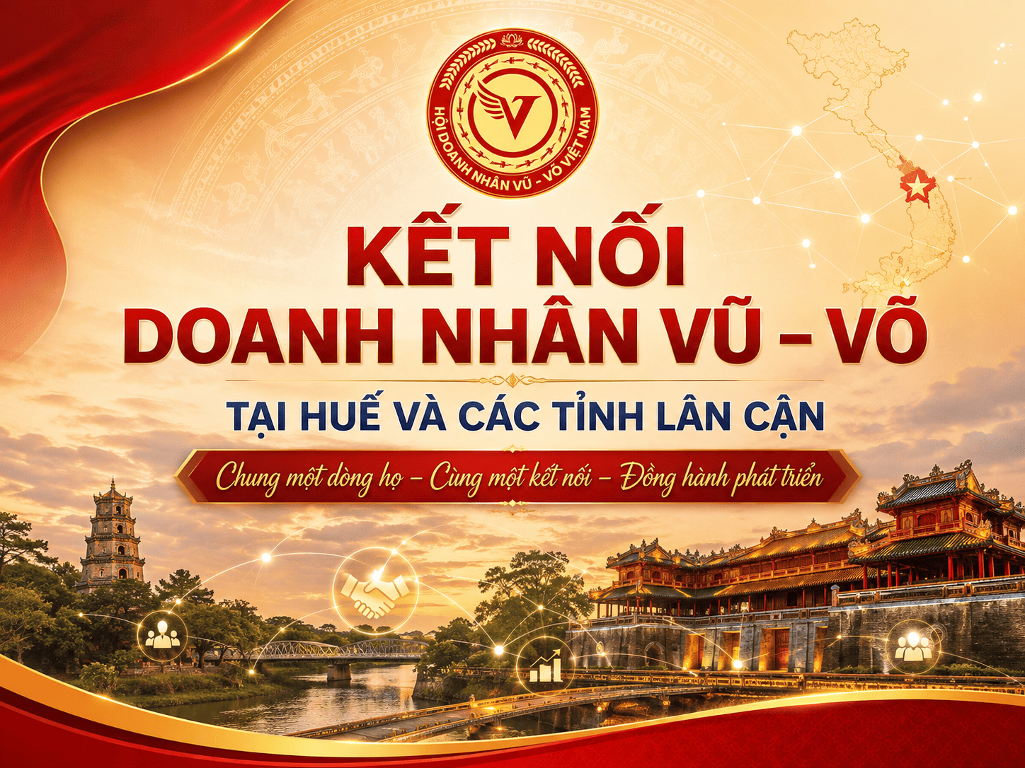 KẾT NỐI DOANH NHÂN VŨ – VÕ TẠI HUẾ VÀ CÁC TỈNH LÂN CẬN